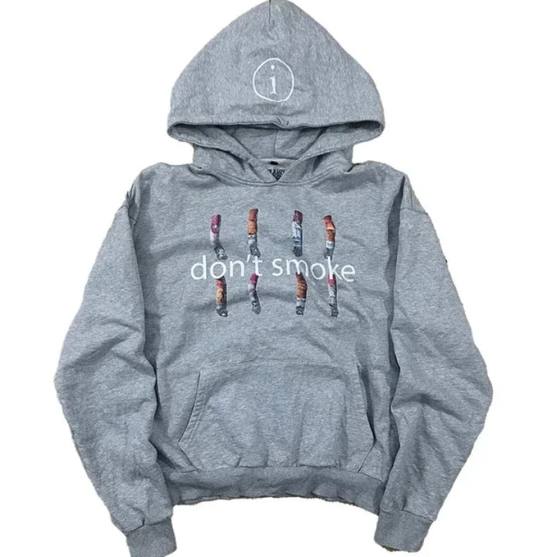 "Don't Smoke" Hoodie