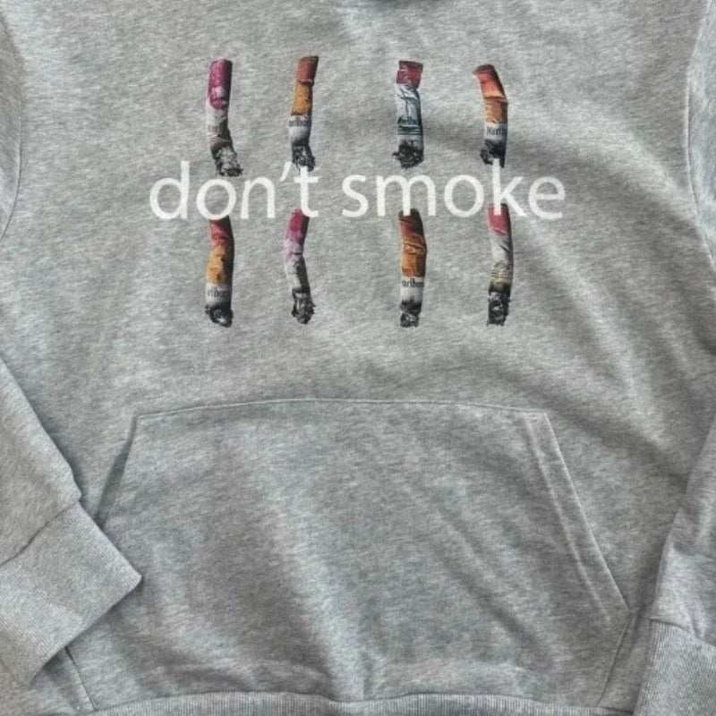 "Don't Smoke" Hoodie